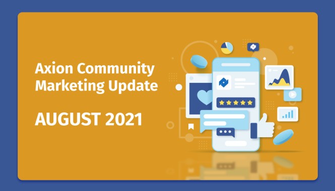 axion august marketing and social media update